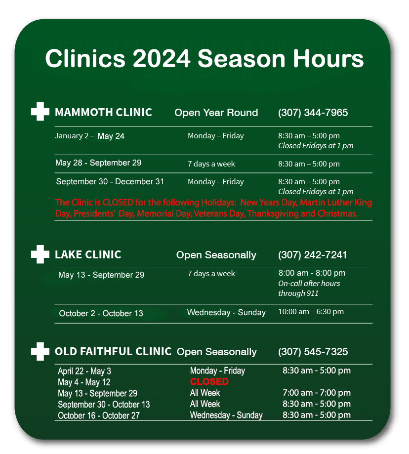 Yellowstone National Park Clinic Hours 2024